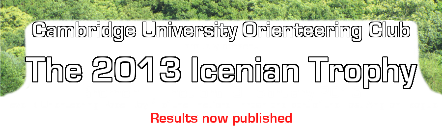 Cambridge University Orienteering Club proudly present the 2013 Icenian Cup, an orienteering race in Bromehill, Thetford Forest